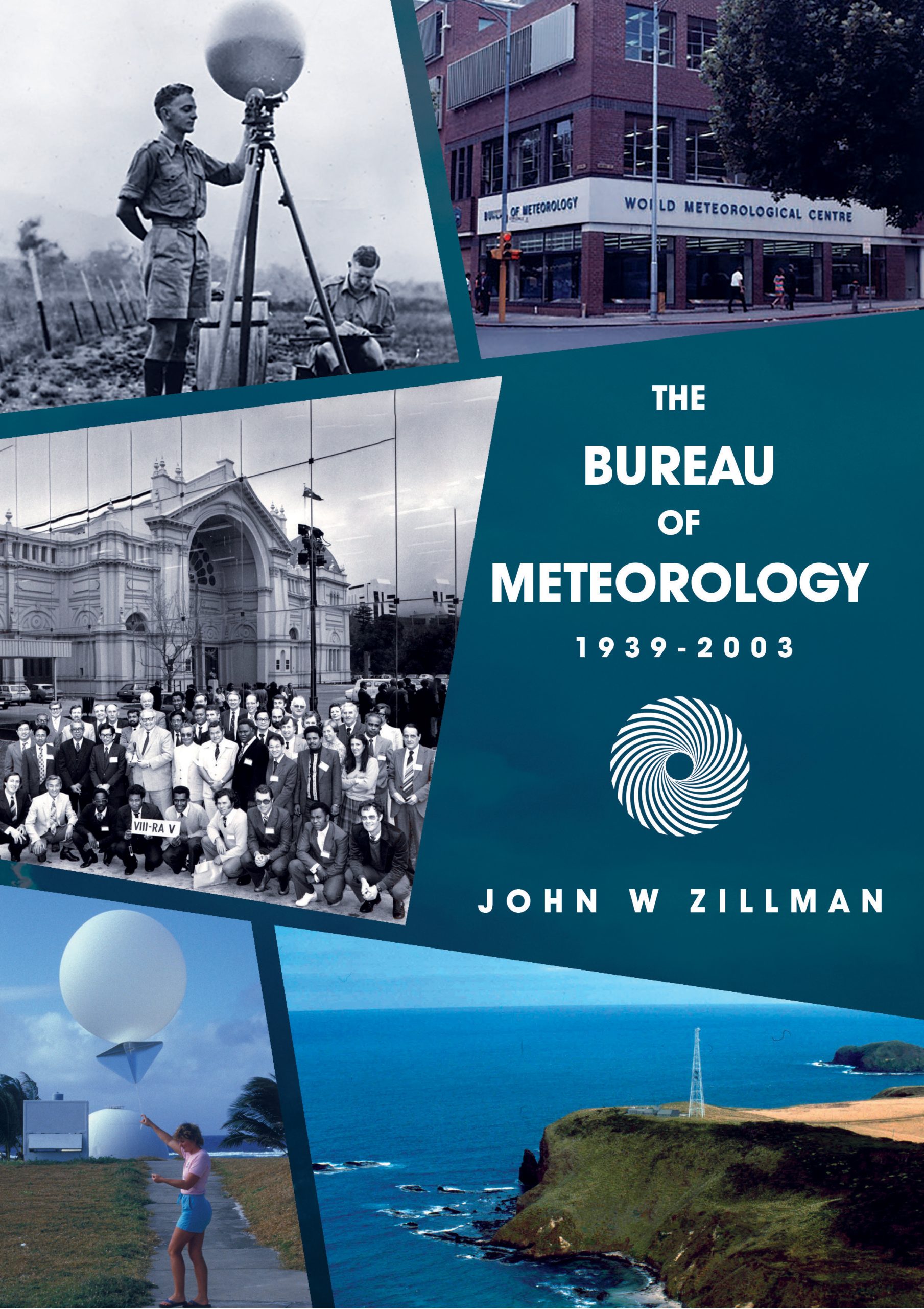 The Bureau of Meteorology 1939 – 2003